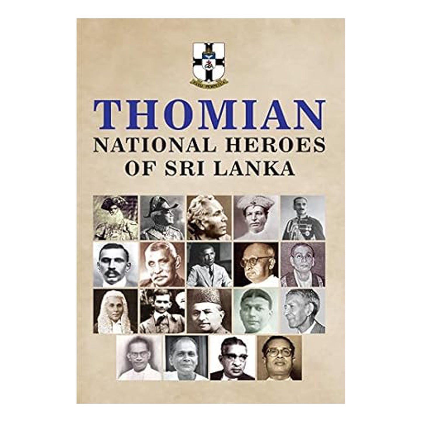 Thomian National Heroes Of Sri Lanka